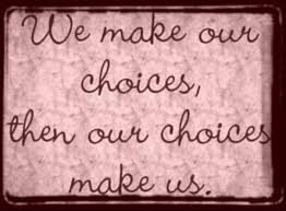 make choices
