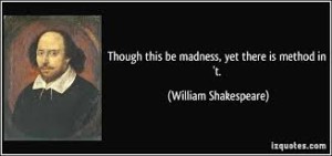 Shakespeare- Madness Method
